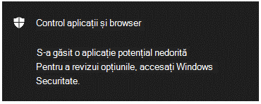 O notificare de control browser & aplicație care îi spune clientului că a fost găsită o aplicație potențial nedorită.