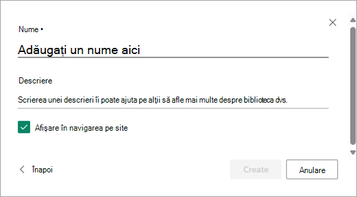 Utilizați caseta de dialog Adăugare nume pentru a da un nume noii biblioteci.