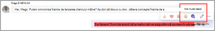 Selectați Mai multe reacții pentru a adăuga emoji la reacțiile implicite.