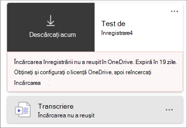 Captură de ecran a unui chiclet de înregistrare care indică faptul că încărcarea înregistrării nu a reușit.