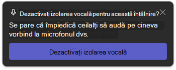 Notificare de izolare vocală în Microsoft Teams