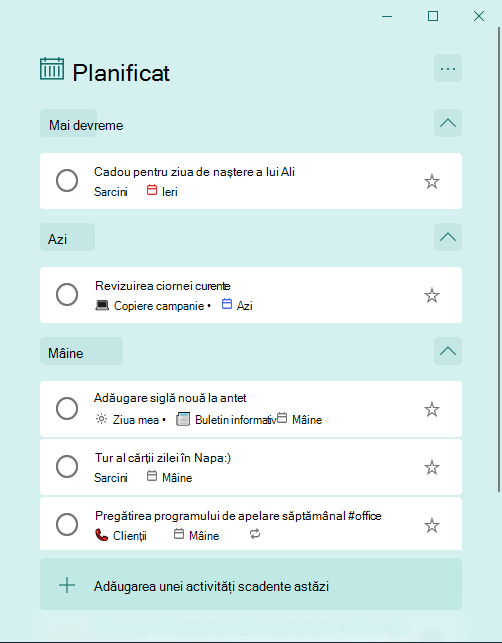 Listă inteligentă planificată cu activități organizate după Mai devreme, Azi și Mâine
