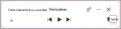 Pentru a ieși din Citire cu voce tare, selectați Ieșire (x).