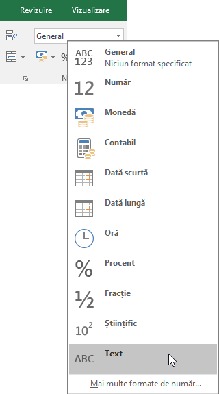 În Excel, pe fila Pornire, în grupul Număr, alegeți săgeata în jos din caseta General pentru a alege formatul de număr de utilizat.