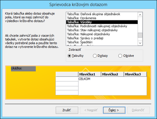 V Sprievodcovi krížovým dotazom vyberte tabuľku alebo dotaz.