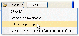 Otvorenie súboru vo výhradnom režime