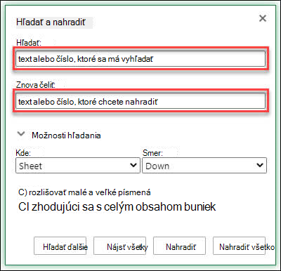 Nahradenie textu alebo čísel v zošite alebo hárku stlačením kombinácie klávesov Ctrl+H