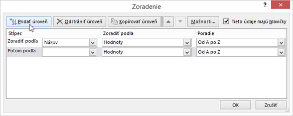 Kliknite na položku Pridať úroveň