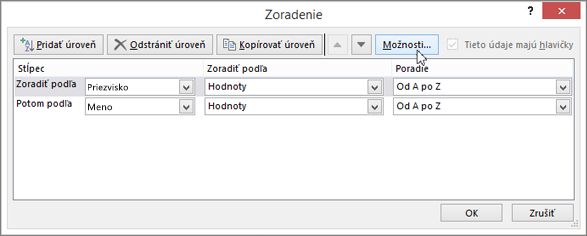 Kliknutím na tlačidlo Zoradiť otvorte dialógové okno Zoradenie