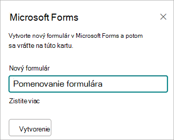 Zadajte názov nového formulára