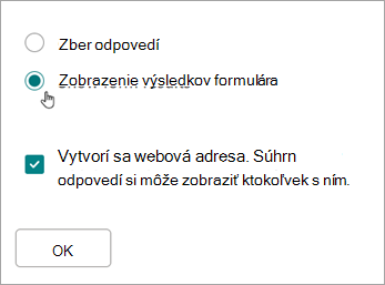 Výber položky Zobraziť výsledky formulára