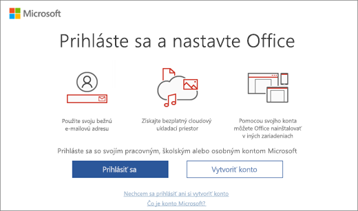 Zobrazuje stránku prihlásenia a nastavenia balíka Office, ktorá sa môže zobraziť po inštalácii balíka Office