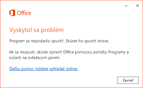 Pri otváraní aplikácie balíka Office sa vyskytla chyba