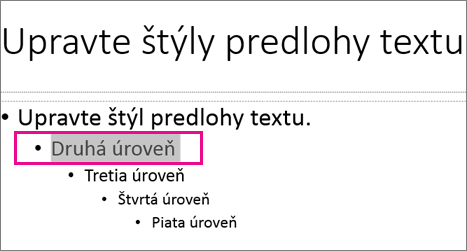 Rozloženie predlohy snímky s výberom textu druhej úrovne