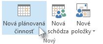 Príkaz Nová plánovaná činnosť na páse s nástrojmi