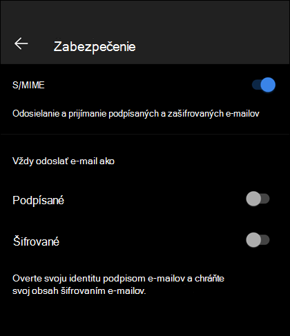 Obrazovka zabezpečenia v Outlooku Mobile zobrazujúca povolený štandard S/MIME a dostupné možnosti Podpísané a šifrované.
