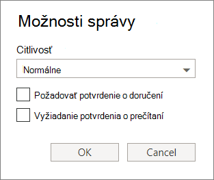 Snímka obrazovky zobrazuje dialógové okno Možnosti správy so zobrazenými možnosťami nastavenia úrovne citlivosti a vyžiadania potvrdenia o doručení alebo prečítaní.