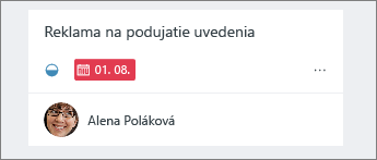 Červené dátumy zobrazujú oneskorené úlohy