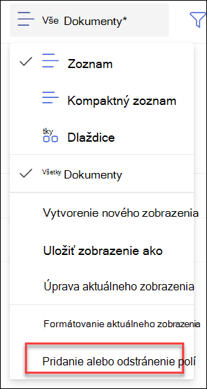 Snímka obrazovky s ikonou Pridať alebo odstrániť polia