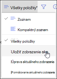 Možnosť Uložiť ako v ponuke zobrazenia zoznamu v SharePointe Online