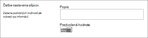 Možnosti stĺpca Áno/Nie