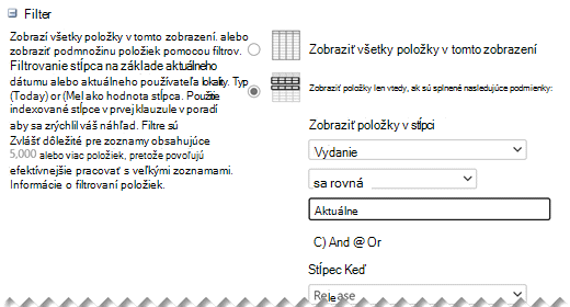 V časti Upraviť nastavenia definujte filtre, ktoré chcete použiť pre zobrazenie.