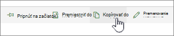 Tlačidlo Kopírovať do v hlavnej ponuke