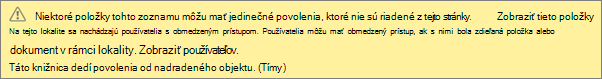 Obrázok znázorňujúci správu týkajúcu sa jedinečných povolení pre zoznam alebo knižnicu