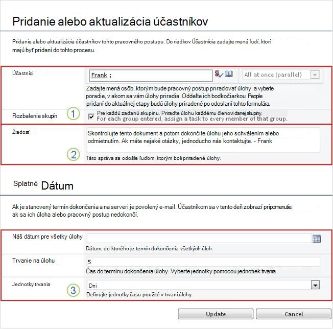 Formulár zmeny pre budúce úlohy