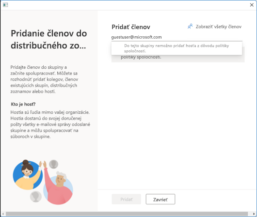 Do tejto skupiny nemožno pridať hosťa z dôvodu politiky spoločnosti.