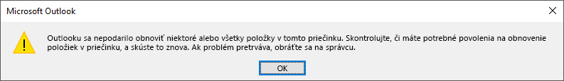 Chyba obnovenia odstránených položiek