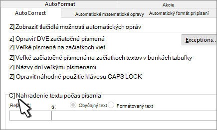 Začiarkavacie políčko Pri písaní nahrádzať na karte Automatické opravy