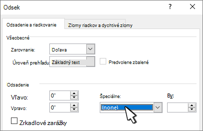 Výber možnosti Žiadna pre zarážku