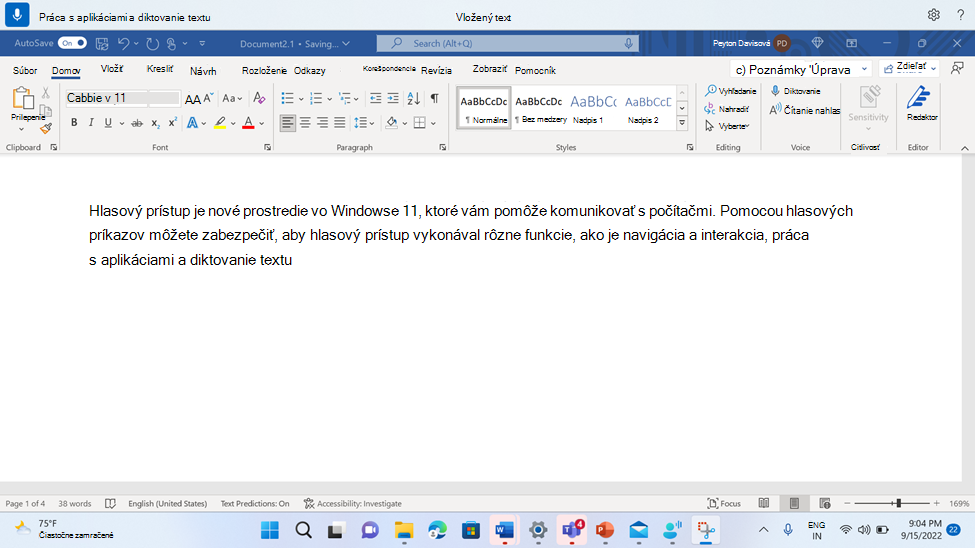 Dokument programu Word zobrazujúci príkaz hlasového prístupu na vloženie textu.