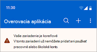 Snímka obrazovky znázorňujúca pracovné alebo školské konto zablokované v koreňovom zariadení s Androidom v Microsoft Authenticator.