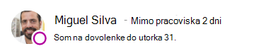 Správa o prítomnosti pre Miguela