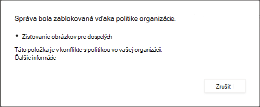 V dialógovom okne sa zobrazí vysvetlenie, prečo bola správa odstránená, pretože obsahuje obsah pre dospelých.