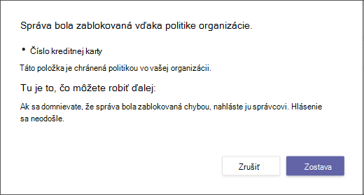Dialógové okno s vysvetlením, prečo bola správa zablokovaná a nemožno ju prepísať