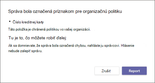Dialógové okno s vysvetlením, prečo bola správa označená príznakom podľa politiky ochrany pred únikom údajov organizácie