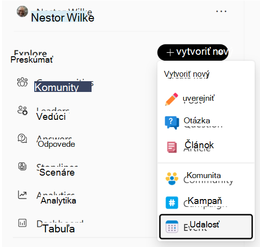 Ľavá navigácia Engage poskytuje ponuku Vytvoriť nový.
