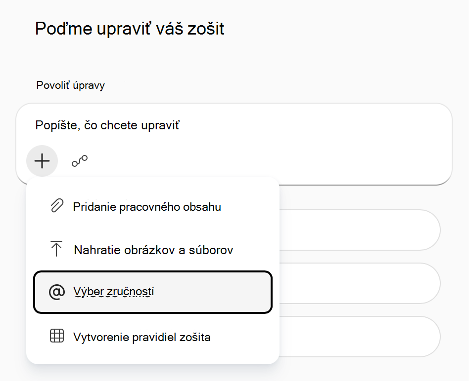 Snímka obrazovky s ponukou Pridať pracovný obsah Copilota v Exceli so zvýraznenou možnosťou Vybrať zručnosti.