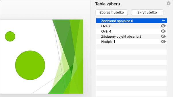 Zobrazuje funkciu skrytia v Office 2016 pre Mac: Tabla výberu