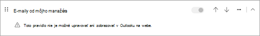Toto pravidlo nie je možné upravovať ani zobrazovať v Outlooku na webe