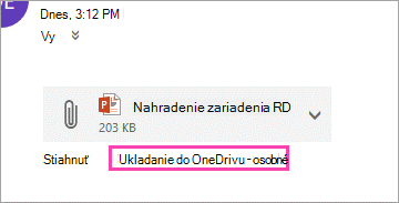 Prepojenie na stiahnutie na uloženie prílohy vo OneDrive.