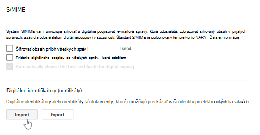 Snímka obrazovky zobrazujúca stránku S/MIME v časti Nastavenie a Import v sekciách Digitálne identifikátory