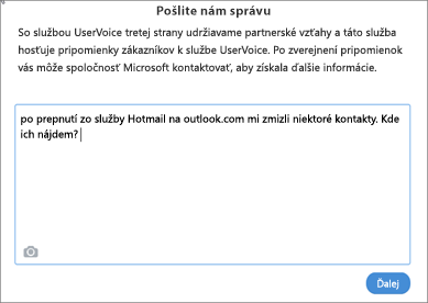 Príklad toho, čo nám môžete napísať, aby sme vedeli, že vaše kontakty chýbajú.