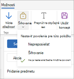 Compose novej správy, na páse s nástrojmi vyberte položku Možnosti a potom výberom položky Zašifrovať. Zobrazia sa tri možnosti povolení pre správu.