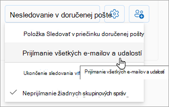 V rozbaľovacom zozname vyberte možnosť Prijímať všetky e-maily a udalosti