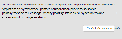 Zobrazuje tlačidlo Vyprázdniť vyrovnávaciu pamäť a upozornenie na karte Všeobecné