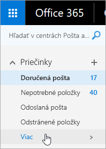 Snímka obrazovky s kurzorom ukazujúcim na tlačidlo Ďalšie na navigačnej table v Outlook na webe.